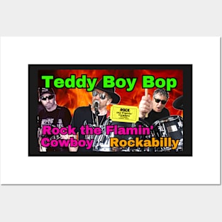 Copy of ROCK the Flamin Cowboy Teddy Boy Bop Posters and Art